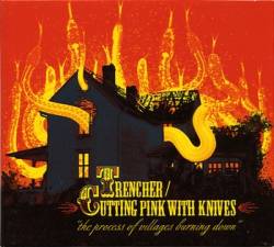 Trencher : The Process of Villages Burning Down